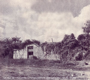 Les murs de l'Hacienda a l'emplacement des combats